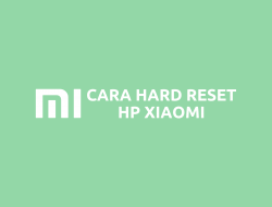 Cara Reset HP Xiaomi